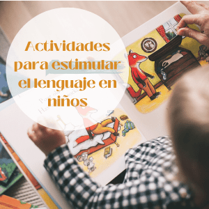 Actividades para estimular el lenguaje en niños