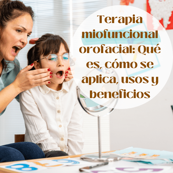 terapia miofuncional orofacial