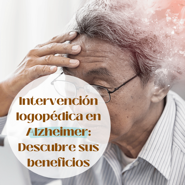 intervencion logopedica en alzheimer